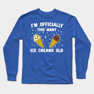 I'm Officially This Many Ice Creams Old 2 years old Long Sleeve T-Shirt